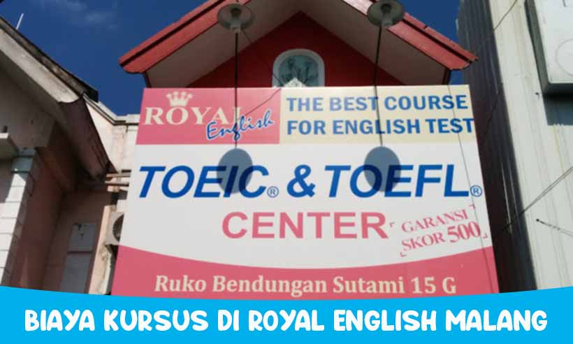 Biaya Kursus di Royal English Malang