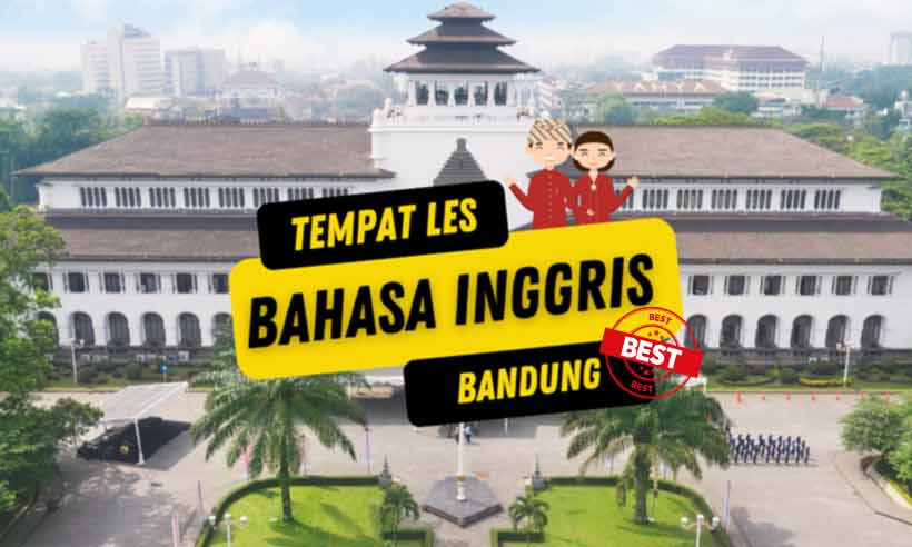 Tempat Les Bahasa Inggris di Bandung